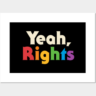 Yeah, Rights Posters and Art